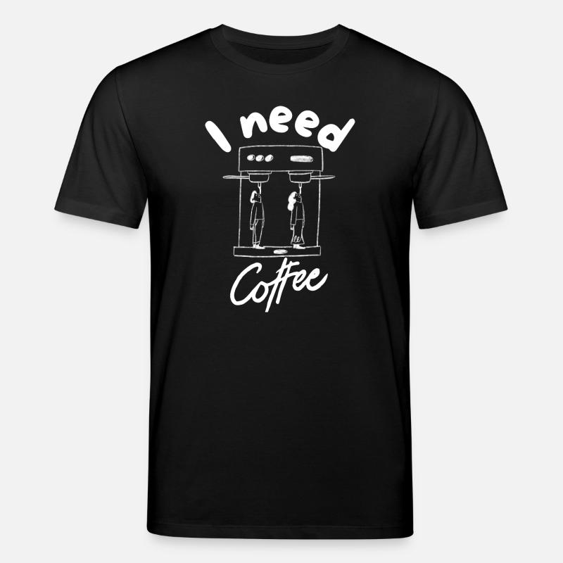 Ich brauche Kaffee - Stanley/Stella Unisex Bio-T-Shirt CREATOR  - Schwarz