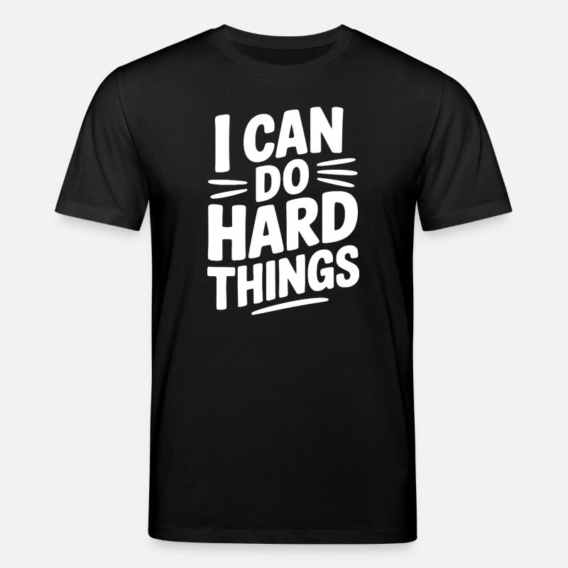 I Can Do Hard Things - Stanley/Stella CREATOR Unisex Organic T-Shirt - black
