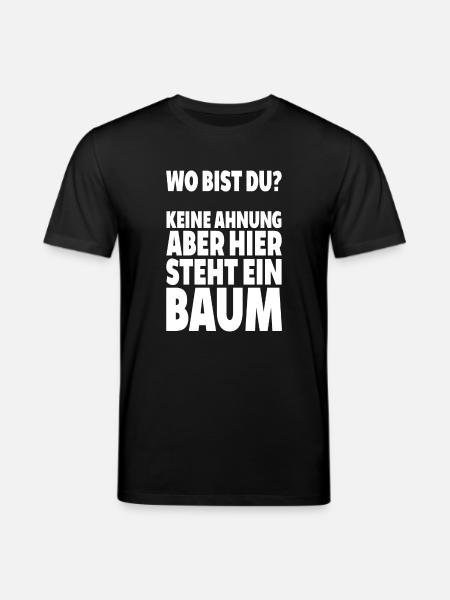 Var är du? Ingen aning här är träd som säger lus - Ekologisk T-shirt CREATOR unisex från Stanley/Stella - svart