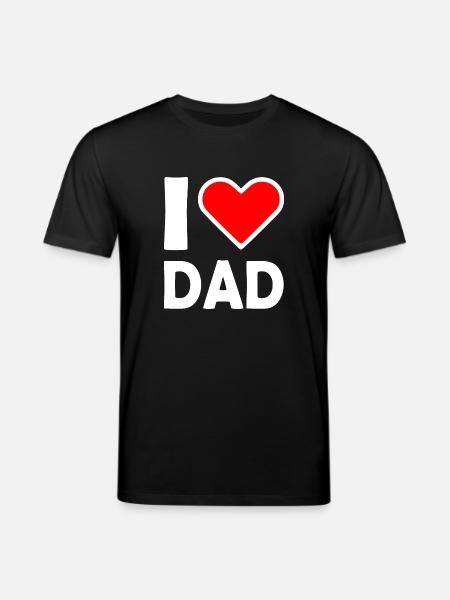 I love dad - Stanley/Stella CREATOR Unisex Organic T-Shirt - black