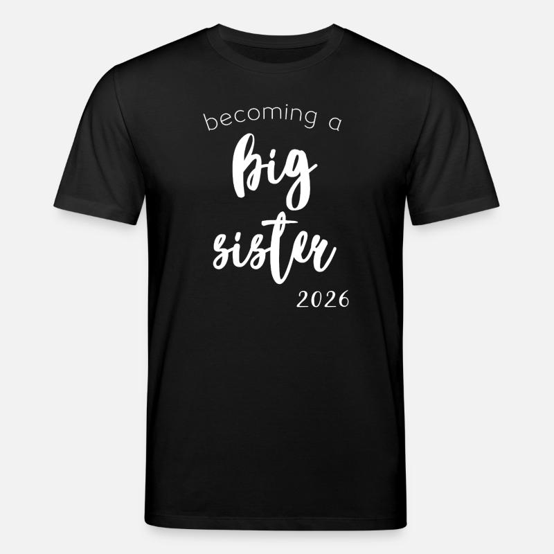 Werde Große Schwester 2026 - Stanley/Stella Unisex Bio-T-Shirt CREATOR  - Schwarz