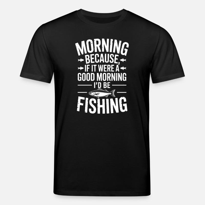 Citation de pêche matinale Tee - T-shirt bio CREATOR Stanley/Stella Unisexe - noir