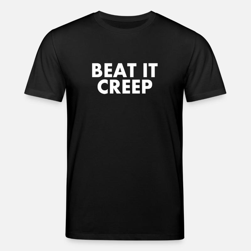 Beat it creep - T-shirt bio CREATOR Stanley/Stella Unisexe - noir