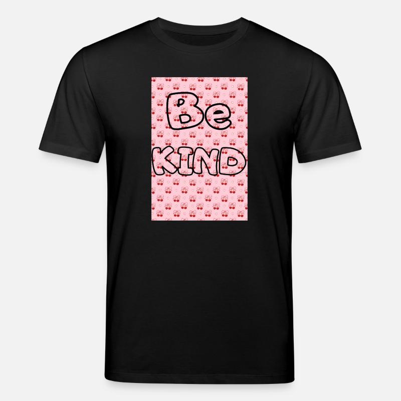Be kind with cherry pattern - Stanley/Stella CREATOR Unisex Organic T-Shirt - black