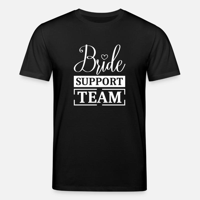 Braut Support Team - Stanley/Stella Unisex Bio-T-Shirt CREATOR  - Schwarz
