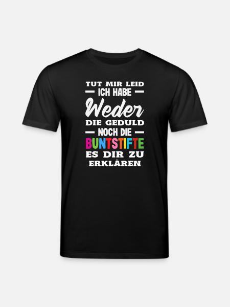 Neither patience nor crayons – sarcasm - Stanley/Stella CREATOR Unisex Organic T-Shirt - black