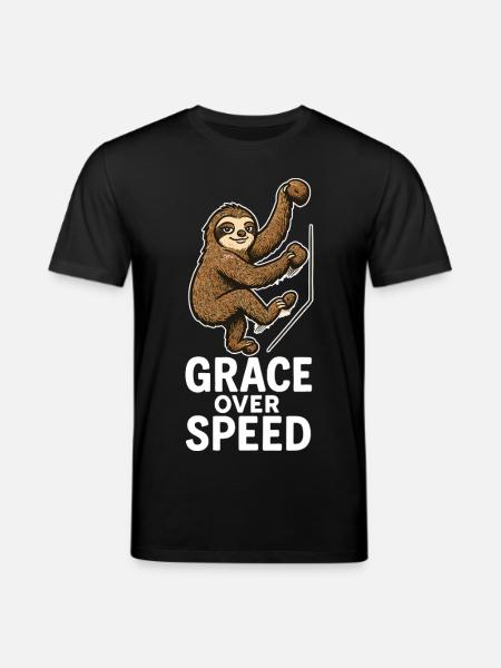 Bouldering Motivation – Grace Over Speed Gift - Stanley/Stella CREATOR Unisex Organic T-Shirt - black