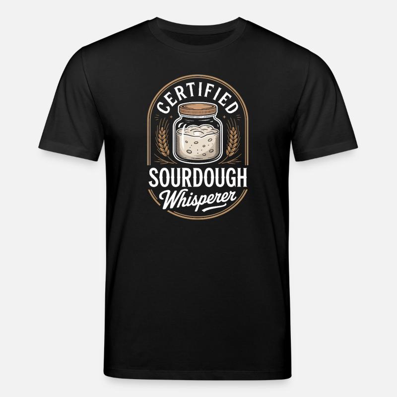 Zertifizierter Sauerteigflüsterer - Stanley/Stella Unisex Bio-T-Shirt CREATOR  - Schwarz