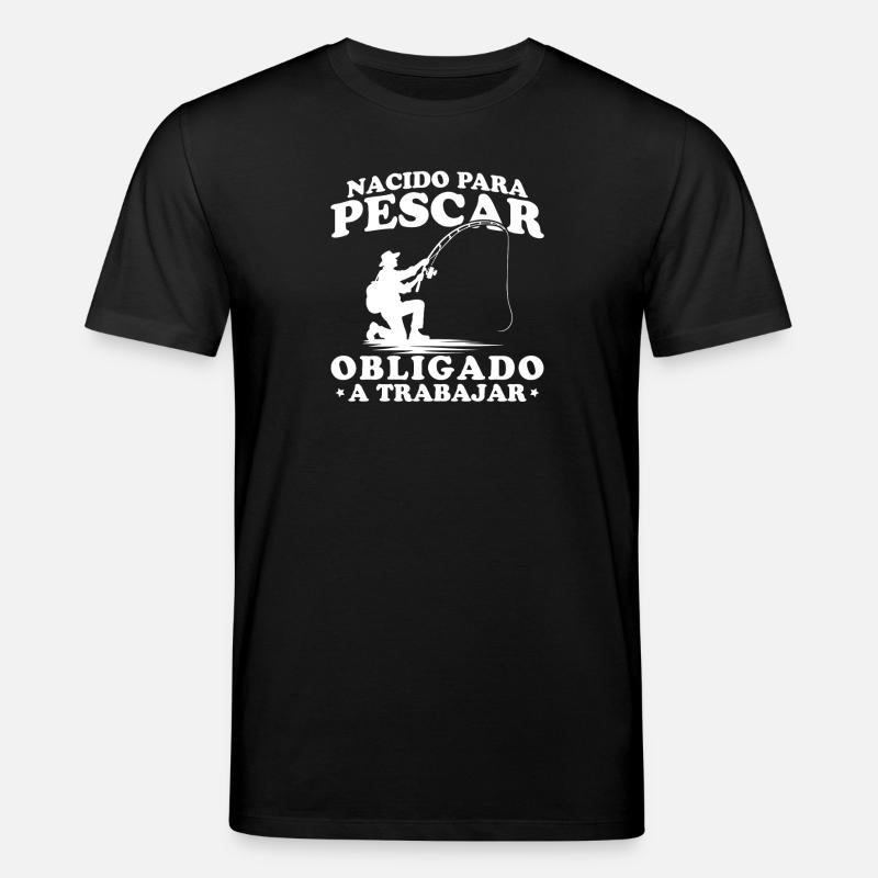 Né pour pêcher - T-shirt bio CREATOR Stanley/Stella Unisexe - noir