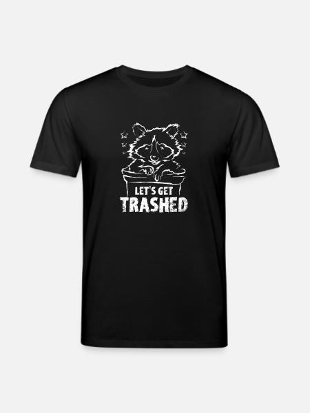 Let's get trashed raccoon - Stanley/Stella CREATOR Unisex Organic T-Shirt - black