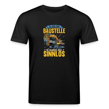Ein Leben Ohne Baustelle Ist Möglich Bauarbeiter - Stanley/Stella Unisex Bio-T-Shirt CREATOR  - Schwarz - Vorne - Alina (178cm) & Michal (187cm)