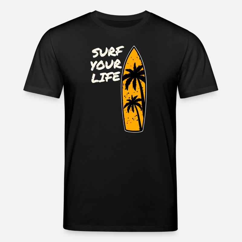 Devise de la vie de surfeur - T-shirt bio CREATOR Stanley/Stella Unisexe - noir