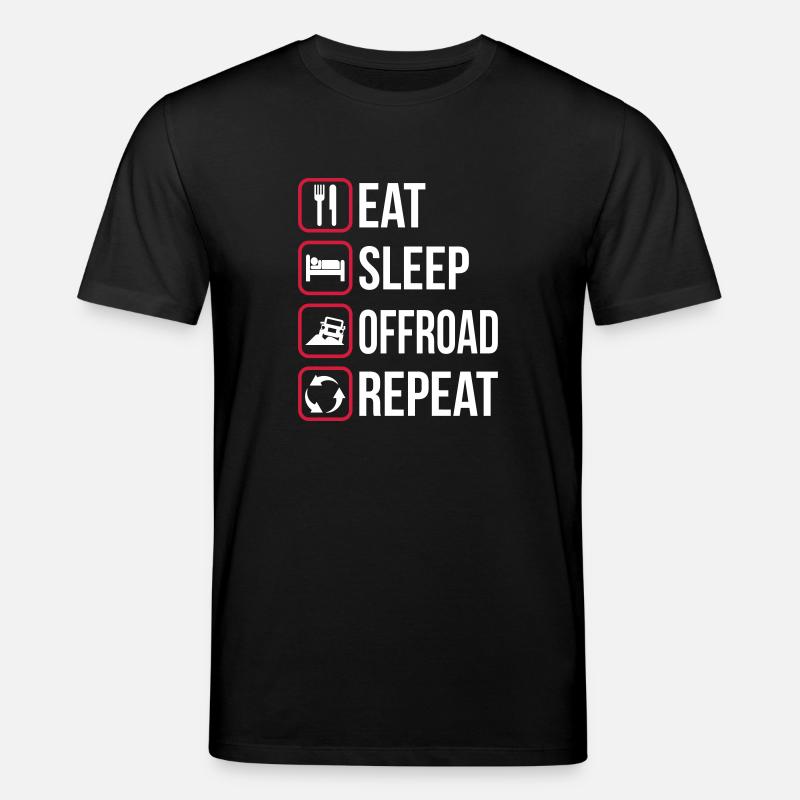 Mangez Sleep Offroad Répétez - T-shirt bio CREATOR Stanley/Stella Unisexe - noir