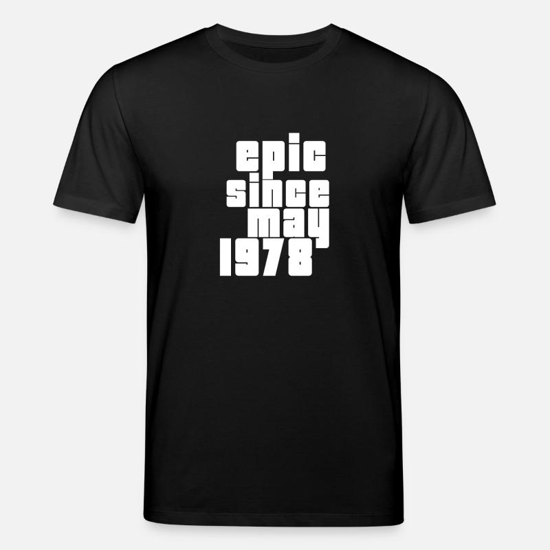 epic since may 1978 - T-shirt bio CREATOR Stanley/Stella Unisexe - noir