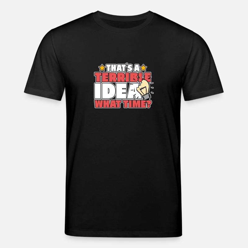 TERRIBLE IDEA - Stanley/Stella Unisex Bio-T-Shirt CREATOR  - Schwarz