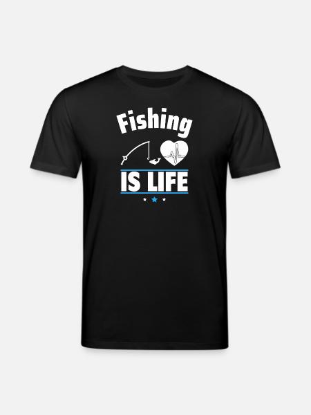 Fishing Is Life, Fishing, Angler - Stanley/Stella CREATOR Unisex Organic T-Shirt - black