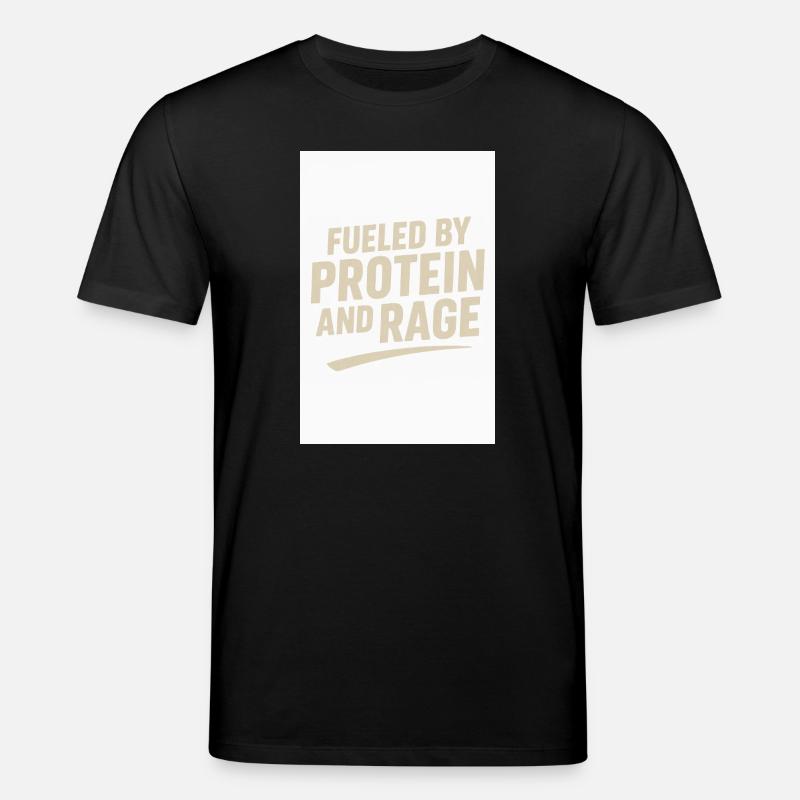 Fueled by Protein and Rage - Stanley/Stella Unisex Bio-T-Shirt CREATOR - Schwarz