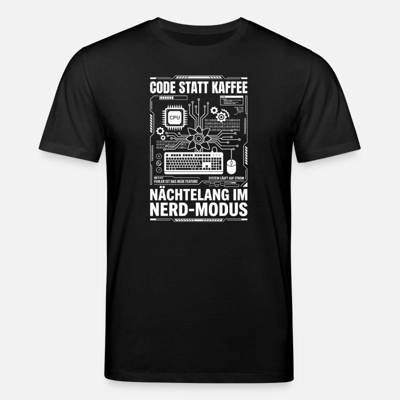 Code statt Kaffee Nerd-Modus - Stanley/Stella Unisex Bio-T-Shirt CREATOR  - Schwarz