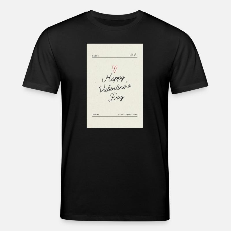 Bonne Saint-Valentin, mon amour - T-shirt bio CREATOR Stanley/Stella Unisexe - noir