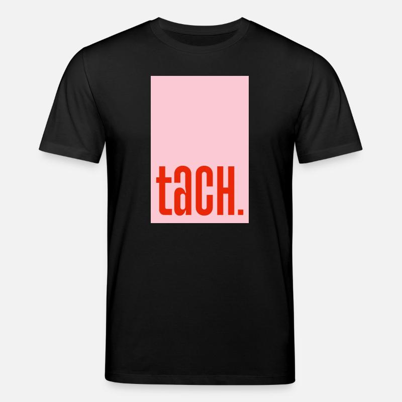 Tach - rosa rot - Stanley/Stella Unisex Bio-T-Shirt CREATOR - Schwarz