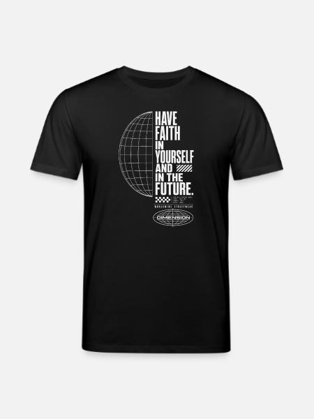 Believe in yourself and the future - Stanley/Stella CREATOR Unisex Organic T-Shirt - black