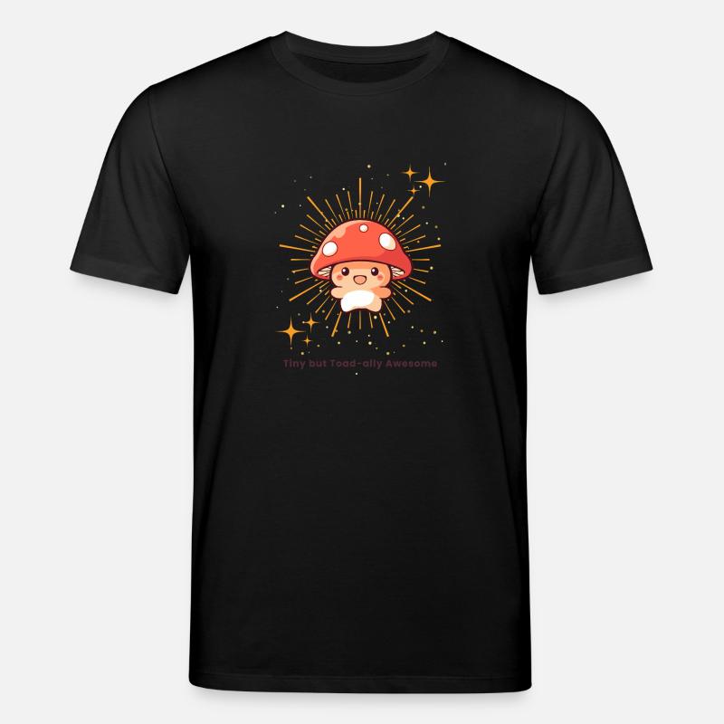 Tiny but Toad ally Awesome - Stanley/Stella CREATOR Unisex Organic T-Shirt - black
