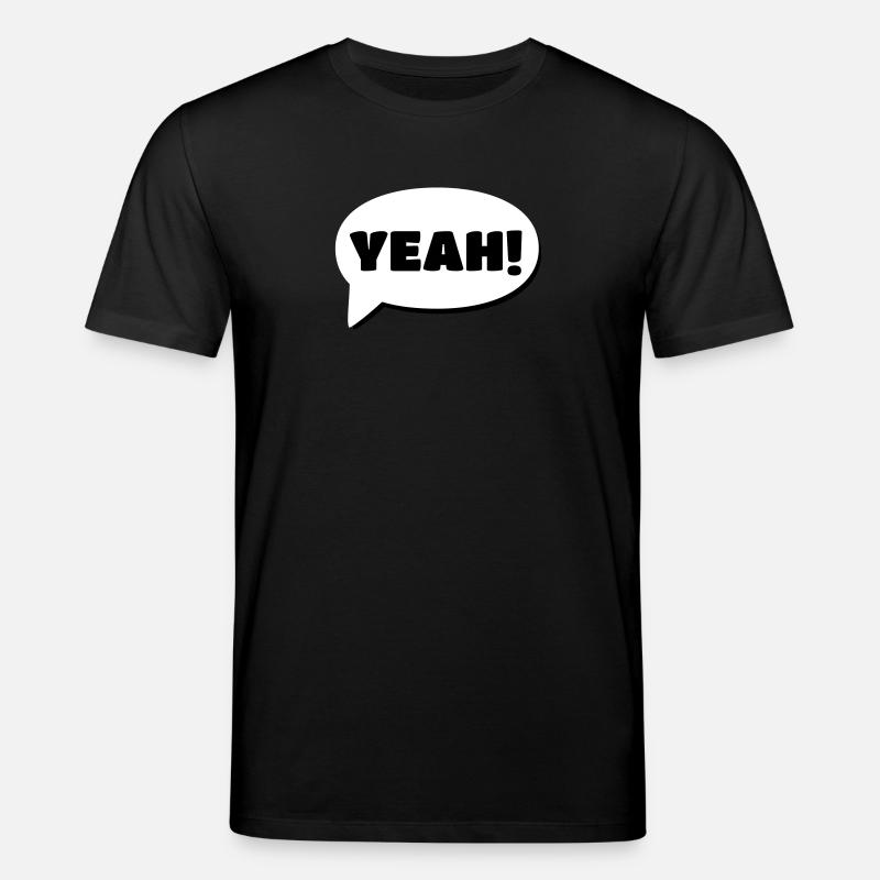 Yeah - Stanley/Stella Unisex Bio-T-Shirt CREATOR  - Schwarz