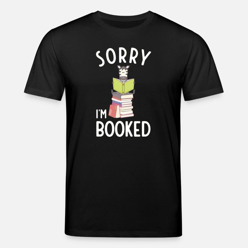 Sorry, I'm booked, reading Zebra - Stanley/Stella Unisex Bio-T-Shirt CREATOR  - Schwarz