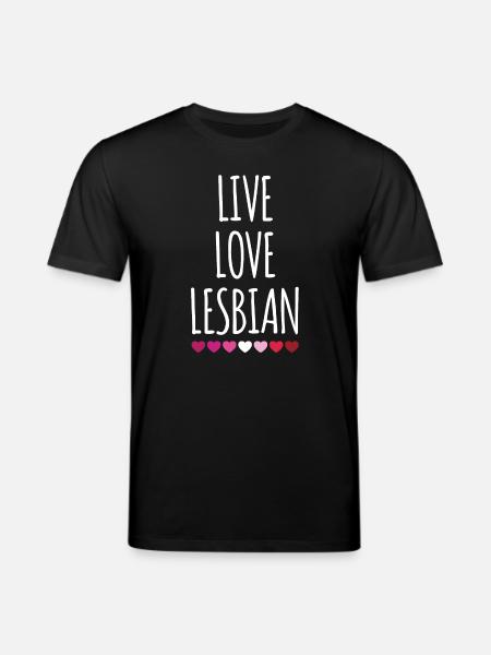 Live. Love. Lesbian. - Stanley/Stella CREATOR Unisex Organic T-Shirt - black