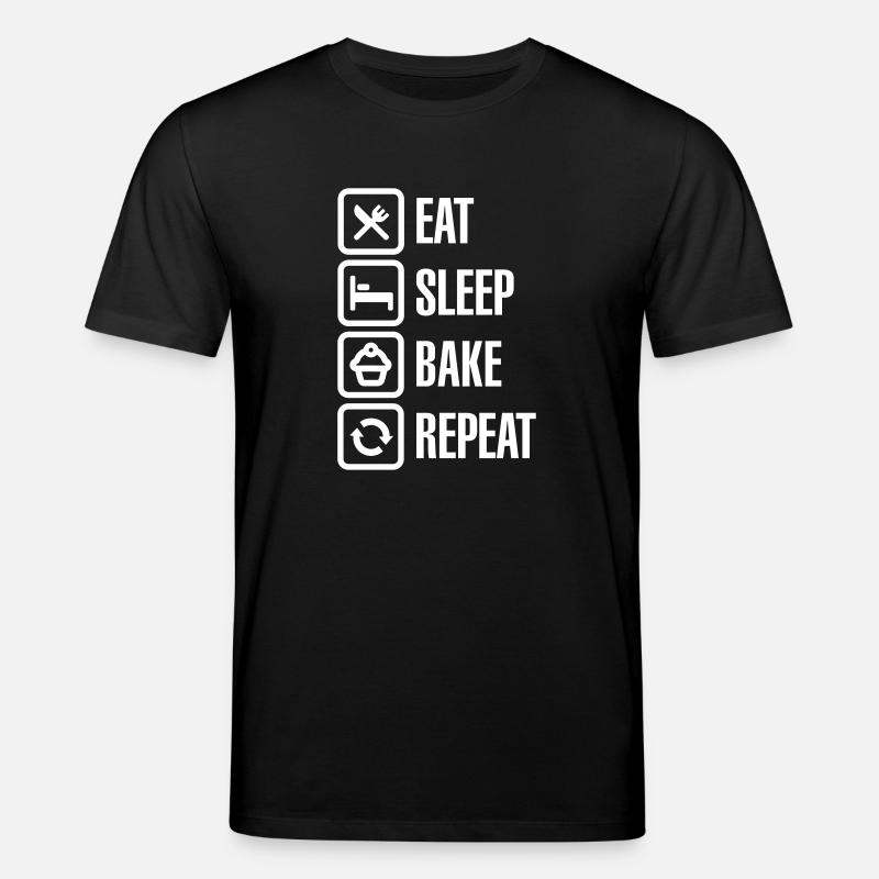 Eat Sleep Bake Repeat - T-shirt bio CREATOR Stanley/Stella Unisexe - noir