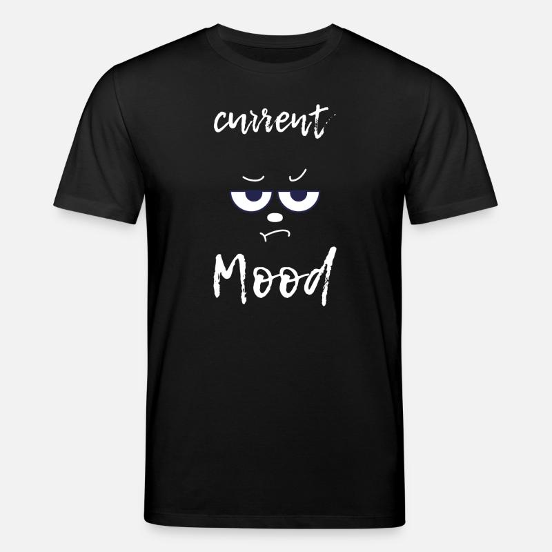 Current Mood funny - Stanley/Stella Unisex Bio-T-Shirt CREATOR  - Schwarz
