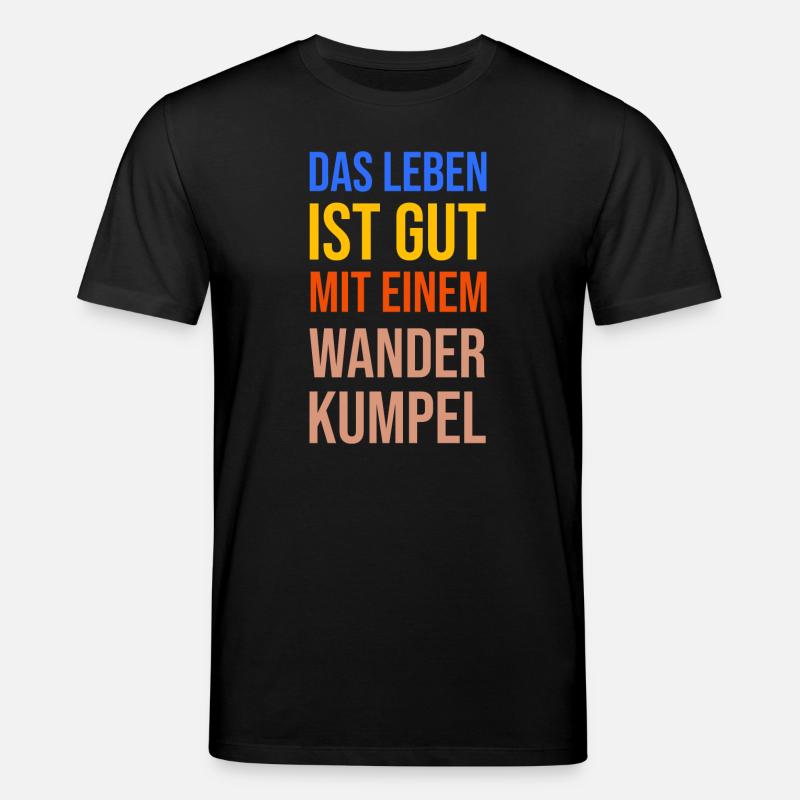 Wandern Statement Bergwanderung Wanderer Klettern - Stanley/Stella Unisex Bio-T-Shirt CREATOR  - Schwarz