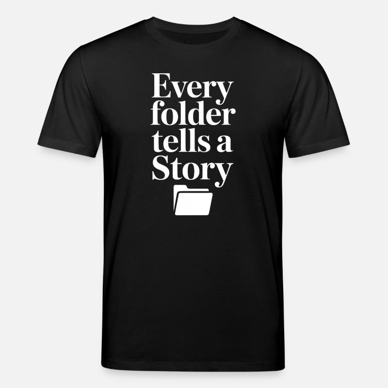 Chaque dossier raconte une histoire - T-shirt bio CREATOR Stanley/Stella Unisexe - noir
