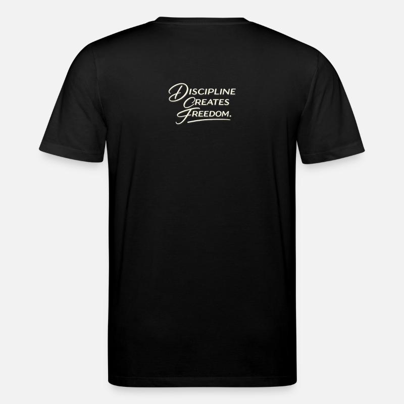 Disziplin schafft Freiheit Skript - Stanley/Stella Unisex Bio-T-Shirt CREATOR  - Schwarz