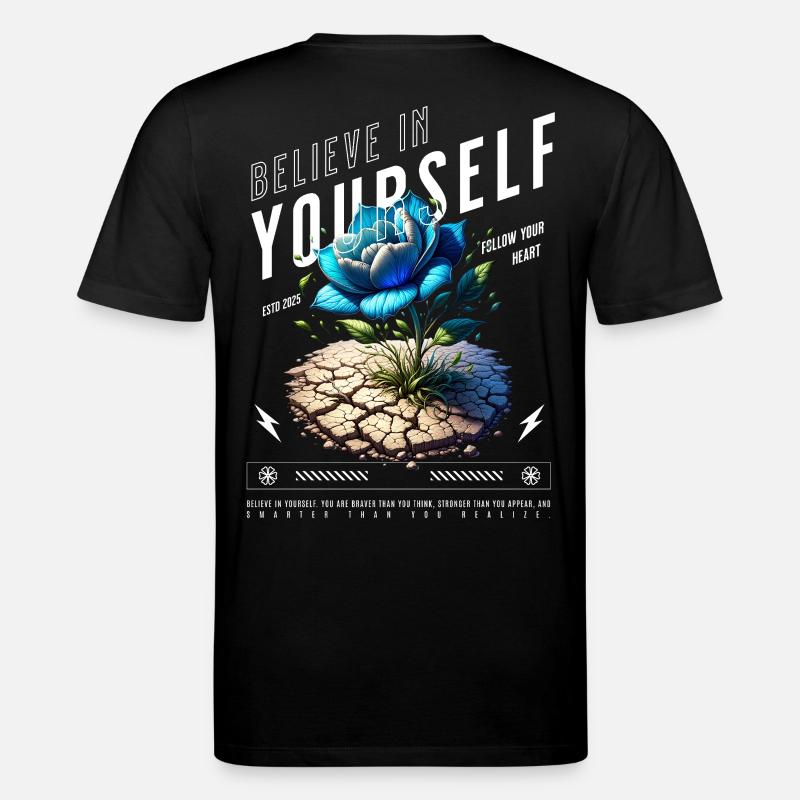 Glaube an dich Selbst Blüte - Stanley/Stella Unisex Bio-T-Shirt CREATOR - Schwarz
