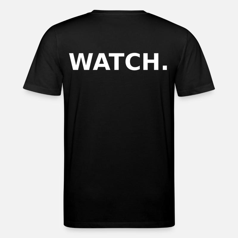 WATCH. - Stanley/Stella Unisex Bio-T-Shirt CREATOR  - Schwarz