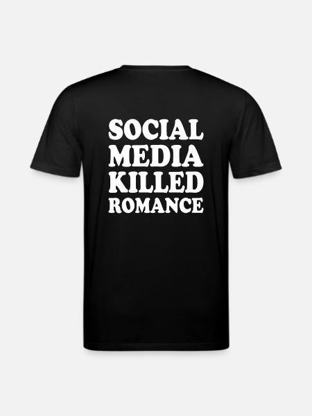social media killed romance - Stanley/Stella CREATOR økologisk unisex-T-shirt - sort
