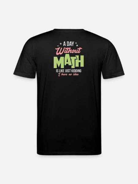 mathematics - Stanley/Stella CREATOR Unisex Organic T-Shirt - black