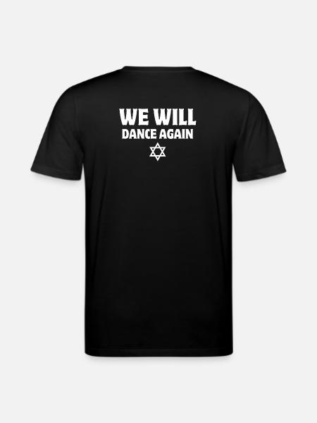 Israel, we will dance again - Stanley/Stella CREATOR Unisex Organic T-Shirt - black