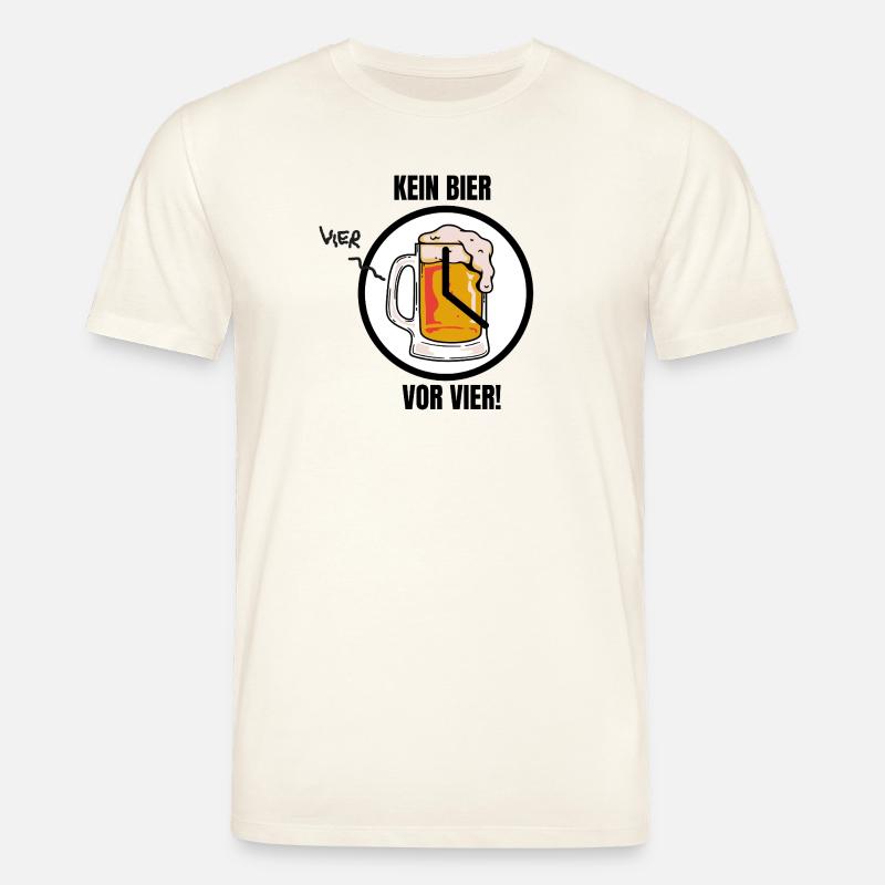 KEIN BIER VOR VIER! - Stanley/Stella Unisex Bio-T-Shirt CREATOR  - Naturweiß 