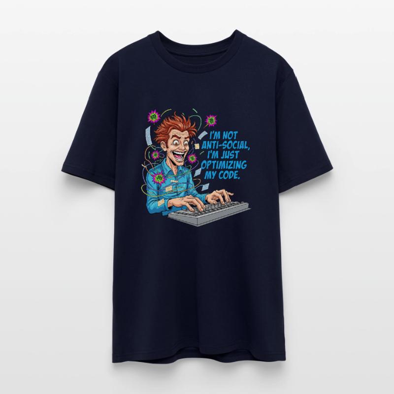 Code Optimizer : antisocial ? Juste du codage ! T-shirt bio CREATOR Stanley/Stella Unisexe