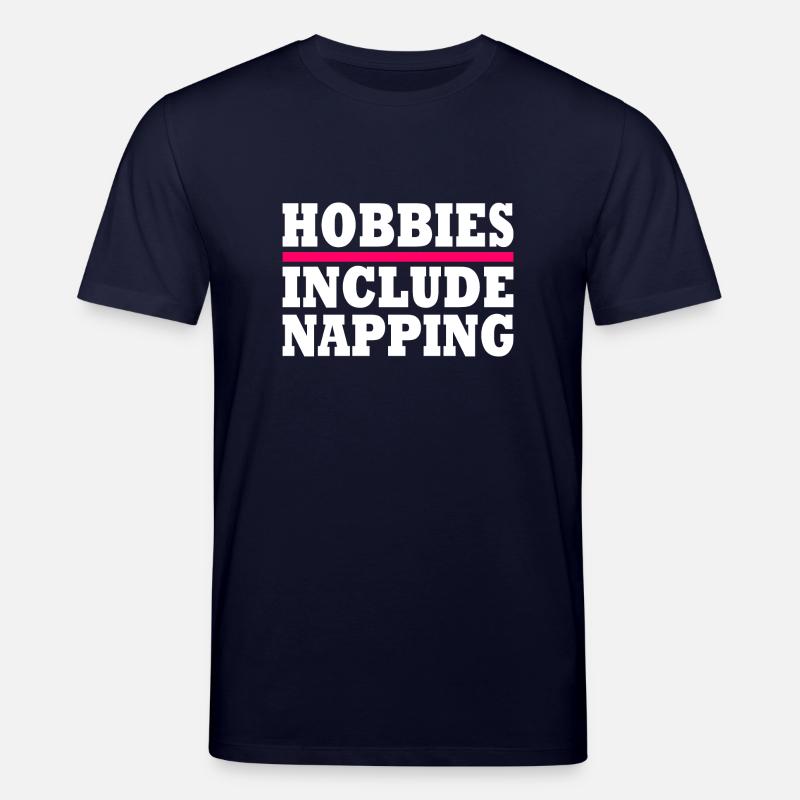 Hobbies include napping - Stanley/Stella CREATOR Unisex Organic T-Shirt - navy