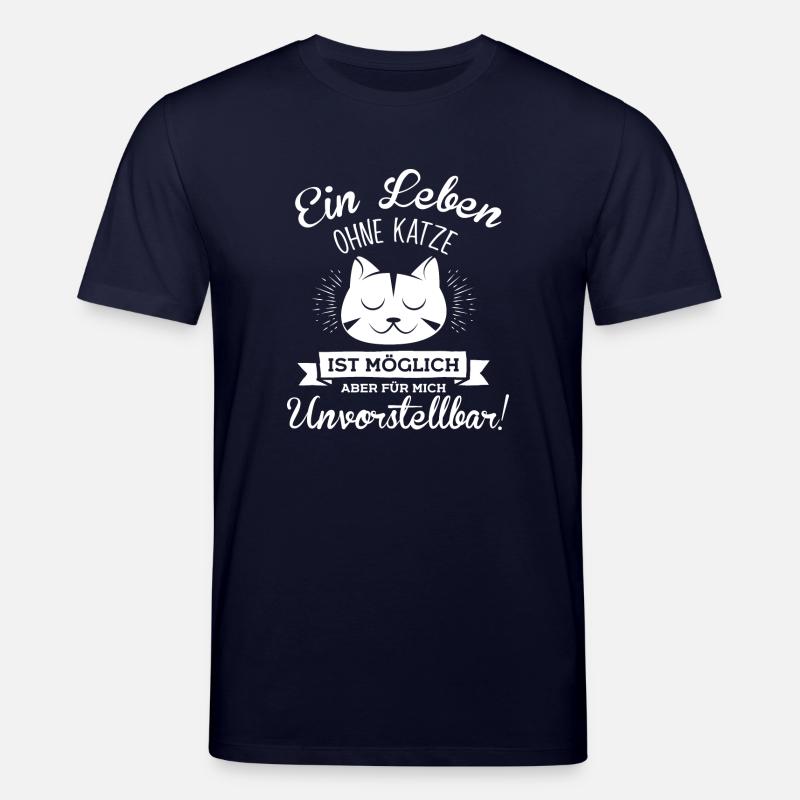 Katze Leben ohne Katze - Stanley/Stella Unisex Bio-T-Shirt CREATOR  - Navy
