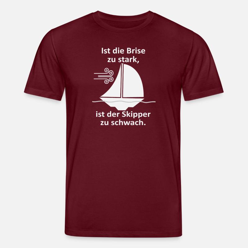 Skipper Spruch: Brise zu stark - Stanley/Stella Unisex Bio-T-Shirt CREATOR  - Burgunderrot