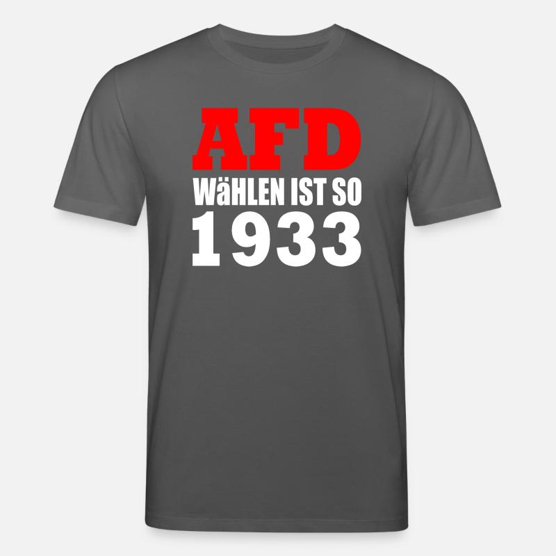 Afd wählen ist so 1933 - Stanley/Stella Unisex Bio-T-Shirt CREATOR  - Anthrazit