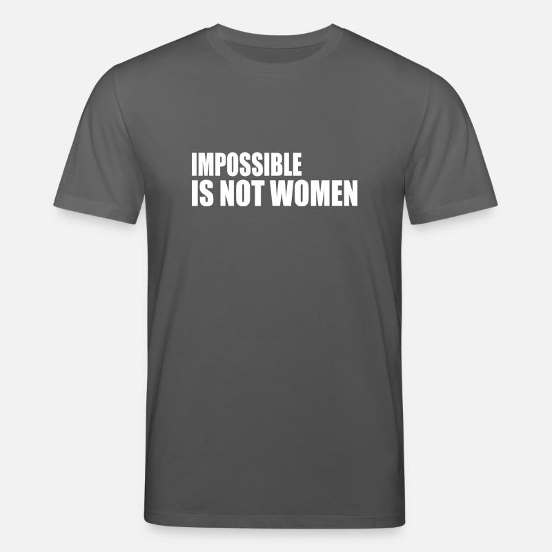 impossible is not women - Stanley/Stella Unisex Bio-T-Shirt CREATOR  - Anthrazit