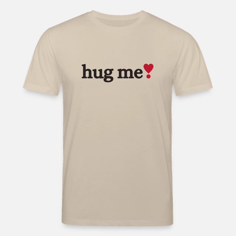 Hug me - Stanley/Stella Unisex Bio-T-Shirt CREATOR  - Beige