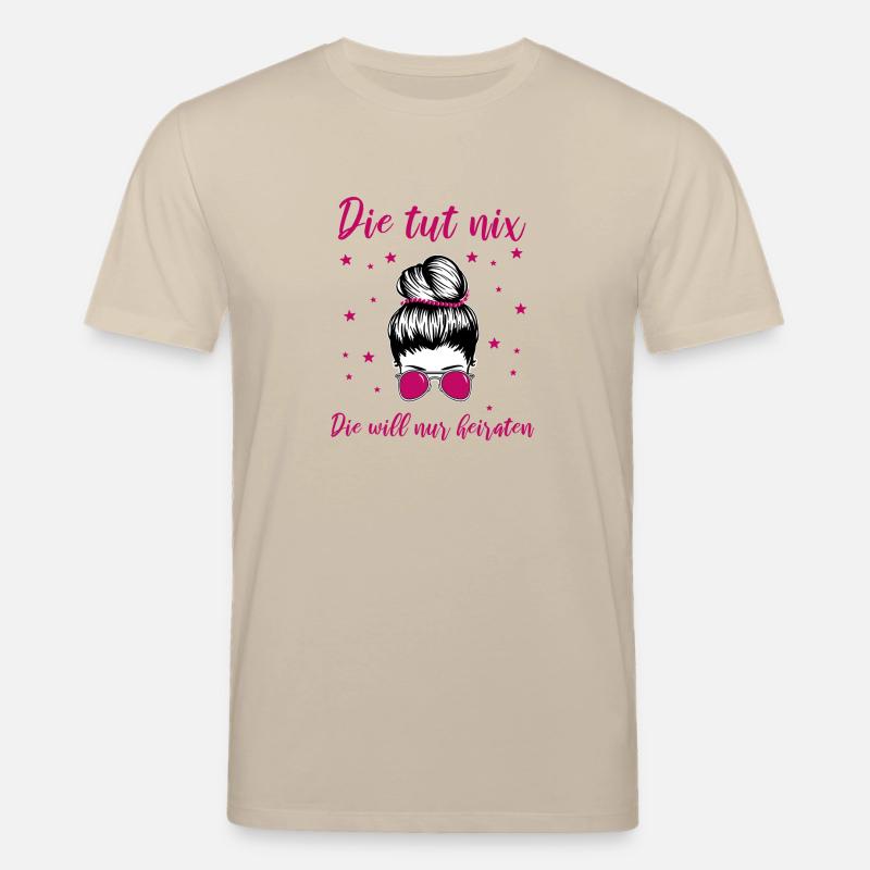 Braut Lustiger Spruch - Stanley/Stella Unisex Bio-T-Shirt CREATOR  - Beige