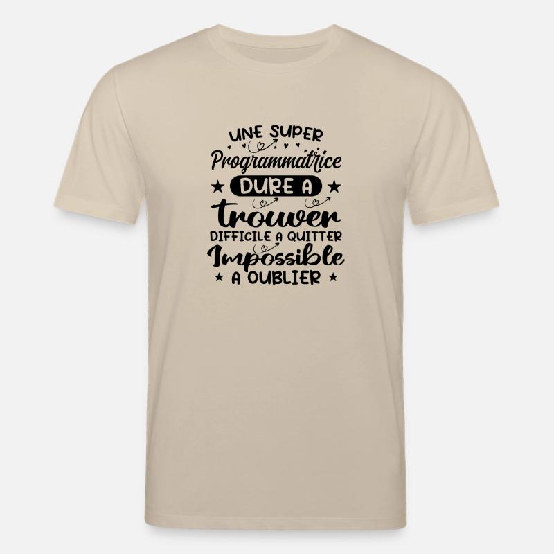 Une Super Programmatrice - Cadeau programmatrice - T-shirt bio CREATOR Stanley/Stella Unisexe - beige
