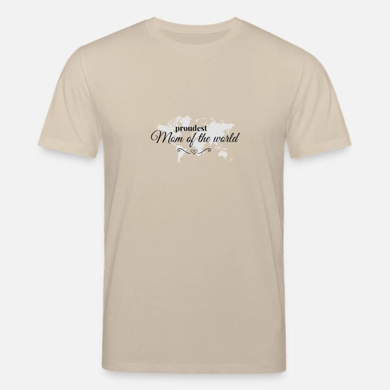 Stolzeste Mama der Welt - Stanley/Stella Unisex Bio-T-Shirt CREATOR - Beige